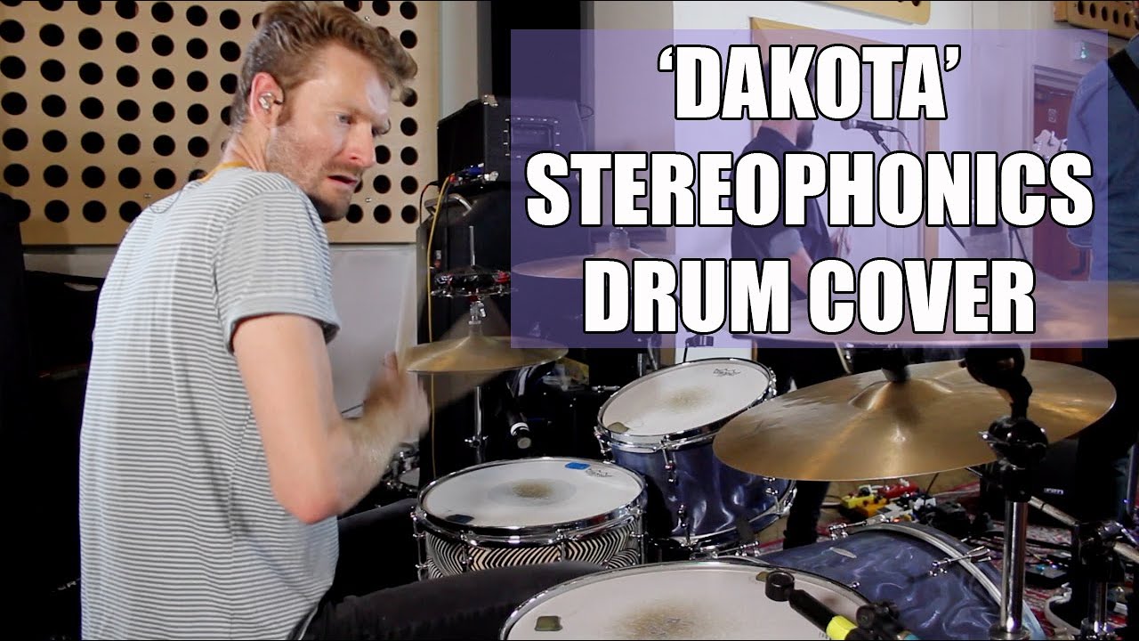 'Dakota' - The Stereophonics - Drum Cover