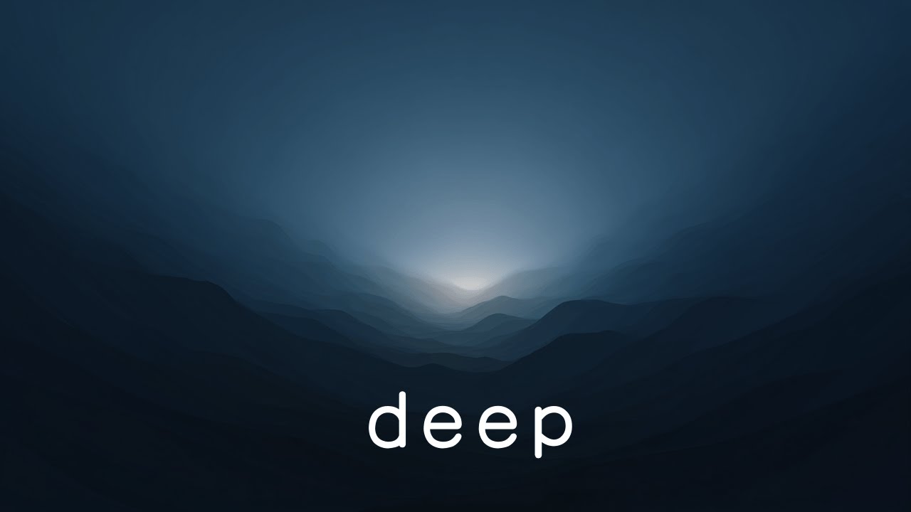 Deep Focus Music - 