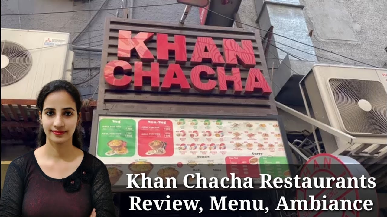 Рестораны Khan Chacha, обзор Khan Market: качество еды, цены, меню, атмосфера | Североиндийская к...
