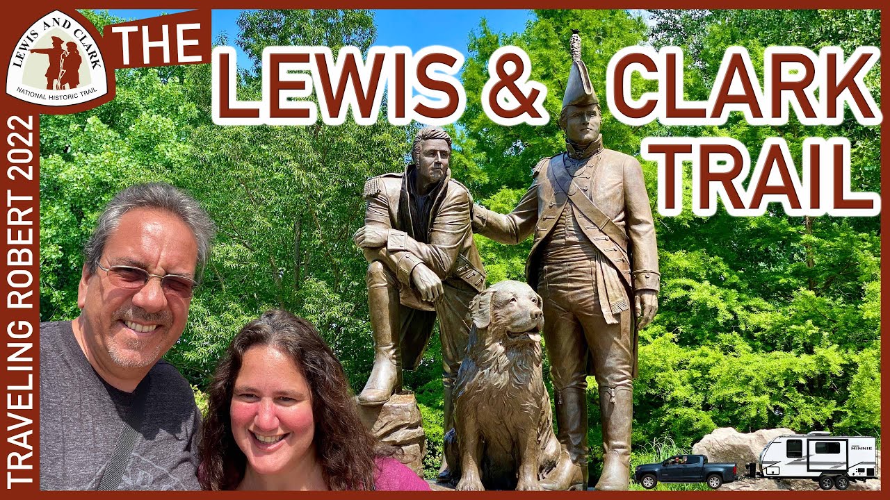 Historic St Louis and Beyond - Lewis and Clark Episode 13