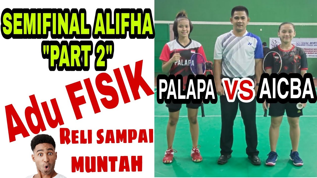 #31 || Part 2 || ADU FISIK,ADU POWER PEMAIN SINGLE || ALIFHA DARA NURAINI