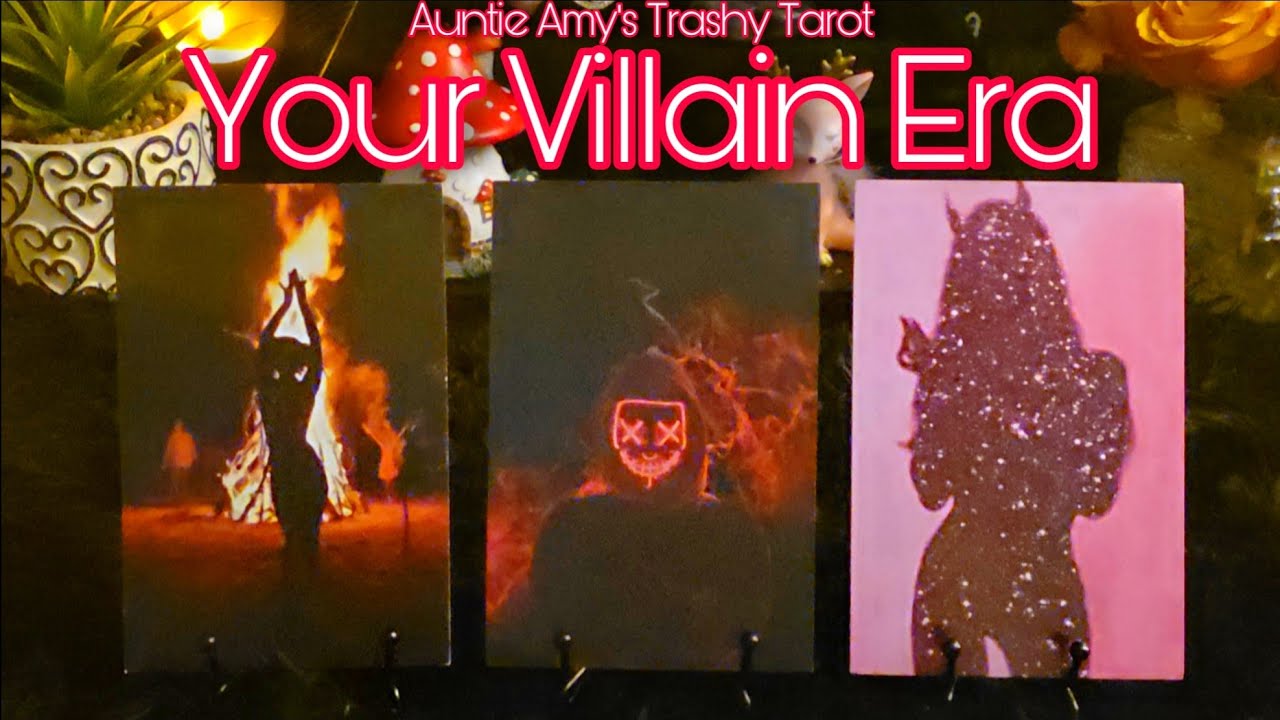 Villain Era Energy🔥 Pick a Card Tarot