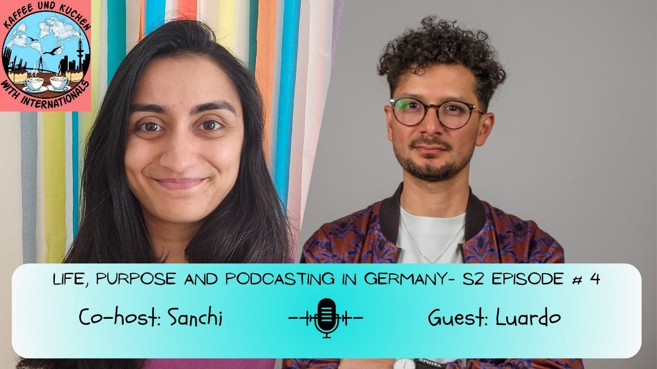 Life, Purpose and Podcasting in Germany | Kaffee und Kuchen with Luardo (@gutentagpodcast)