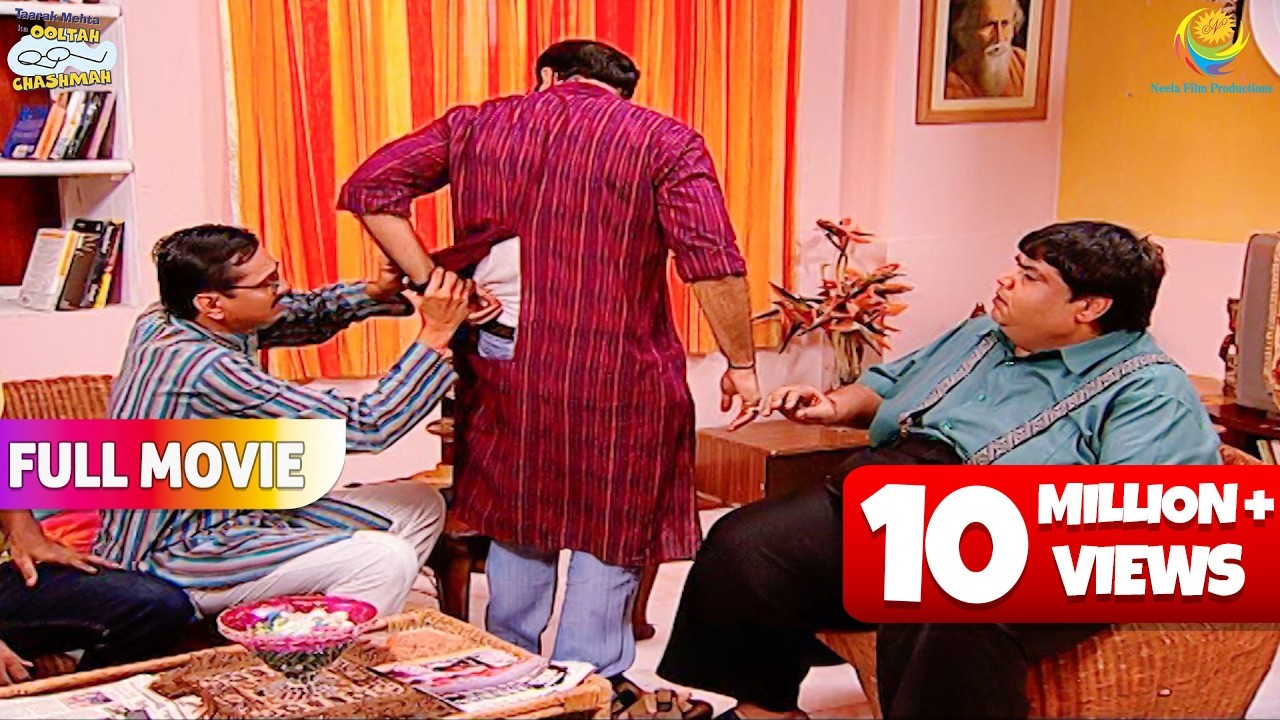 Hathi Bhai Ne Bhide Ka Kurta फाड़ दिया ! | FULL MOVIE | Taarak Mehta Ka Ooltah Chashmah