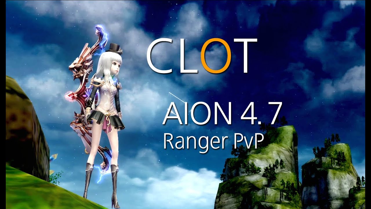 Aion 4.7 Taiwan 1S - Ranger PvP - CLOT