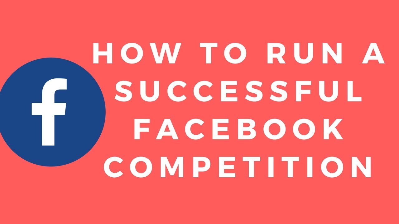 How to run a competition on Facebook business page