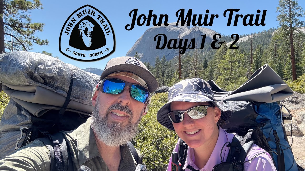 John Muir Trail 2025 SOBO Thru Hike, Days 1 & 2, PooBear gets a new trail name!