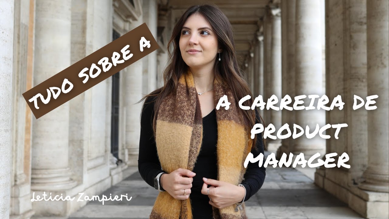 O que você precisa saber sobre a carreira de Product Manager