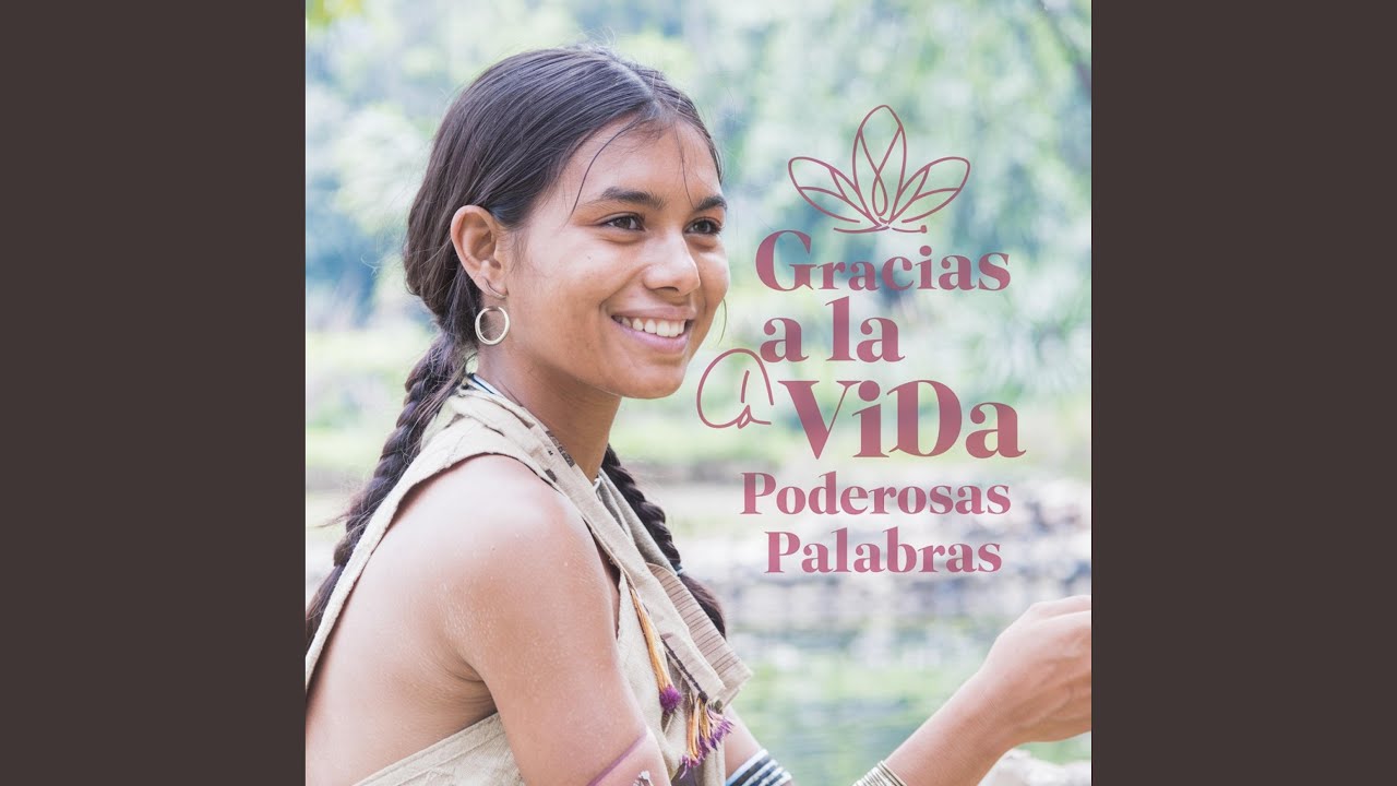 Gracias a la Vida - Canciones de Gratitud y Elevación