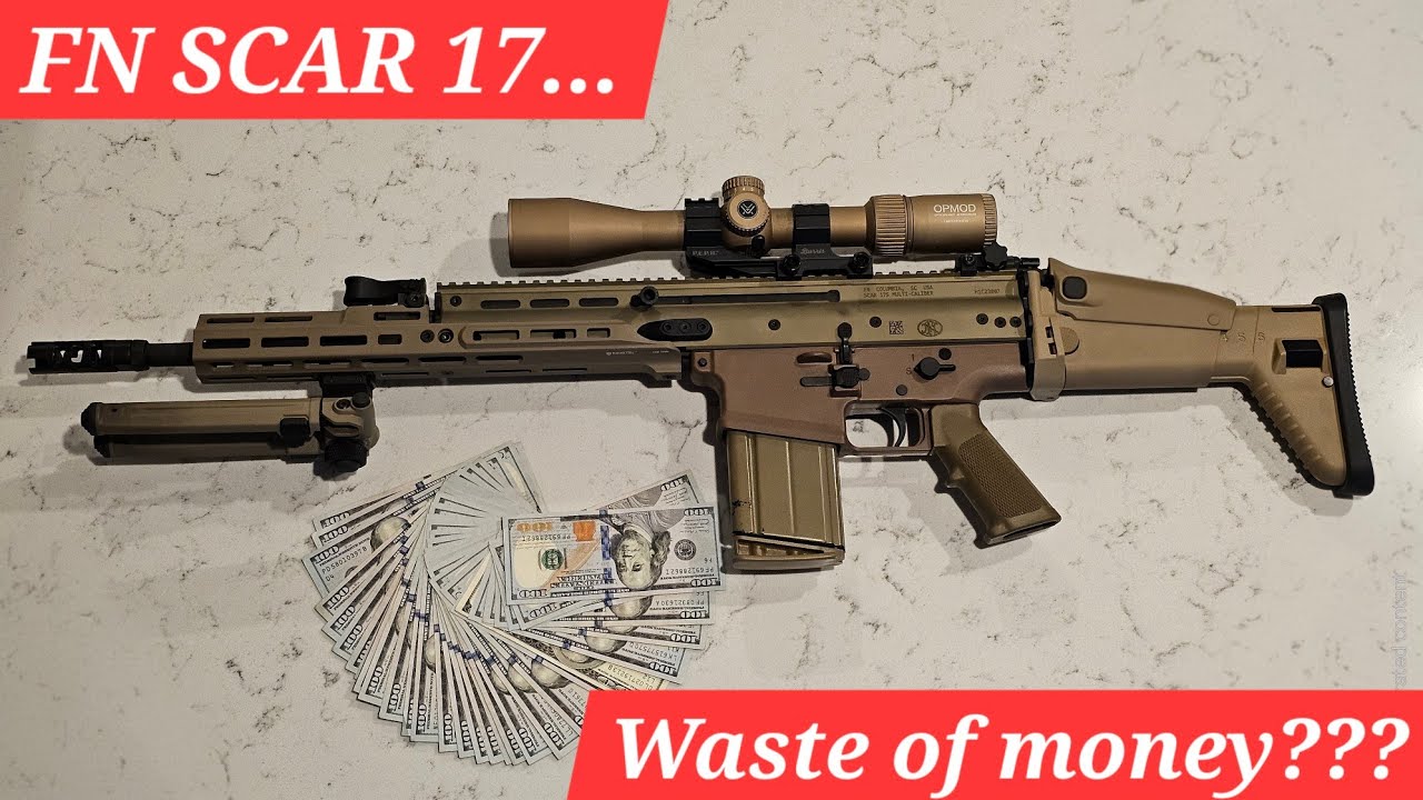 FN SCAR 17 | WORTH THE COIN?