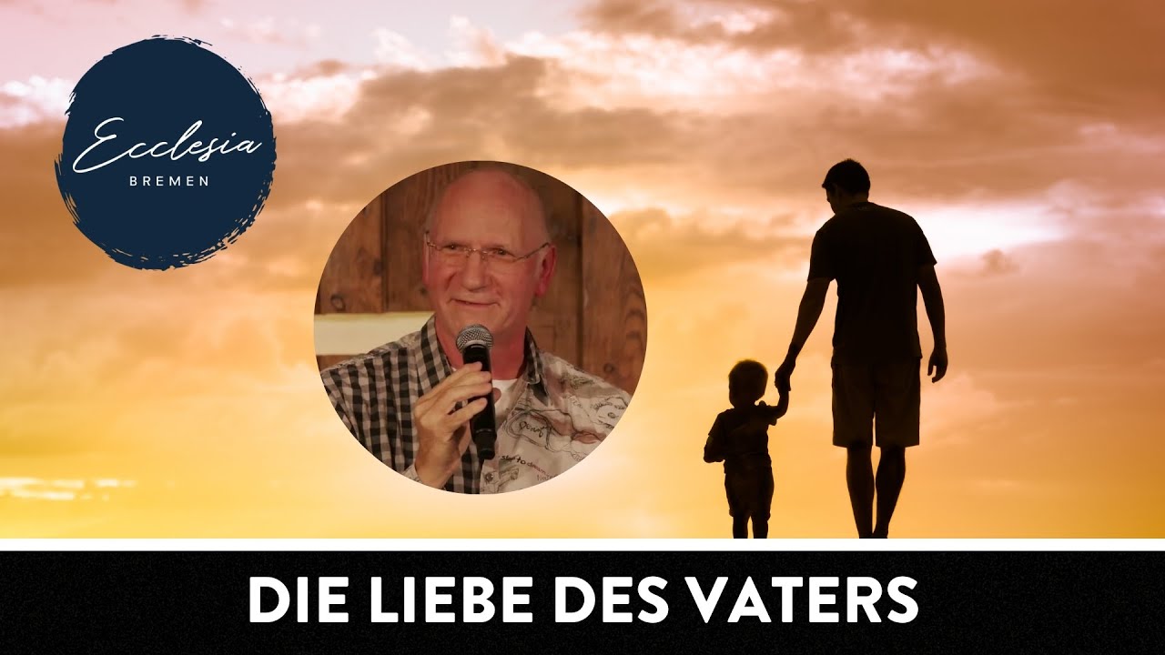Die Liebe des Vaters I Matthias Hoffmann