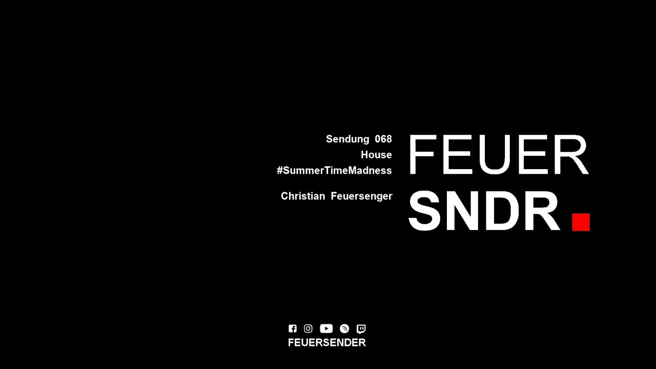 FEUERSENDER Sendung 068 | Christian Feuersenger