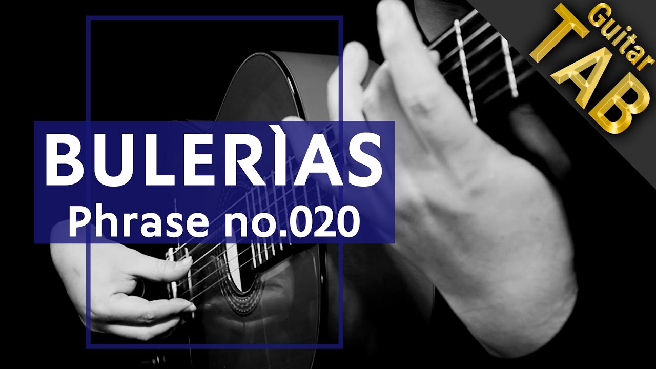 Bulerias No.020 Spanish Flamenco Guitar TAB & Play Slowly♪ ブレリアス NO.020 スパニッシュ フラメンコギター  タブ譜