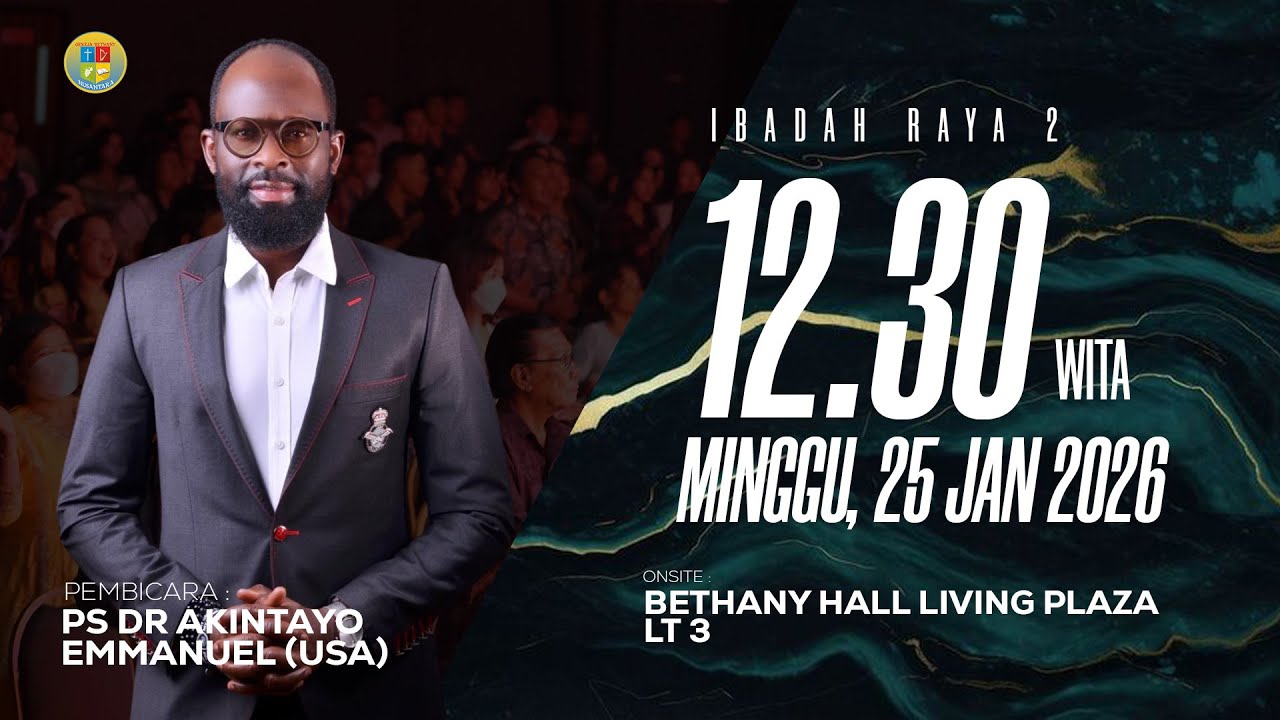 IBADAH RAYA 2 BETHANY HALL LIVING PLAZA | Ps Dr Akintayo Emanuel (USA)