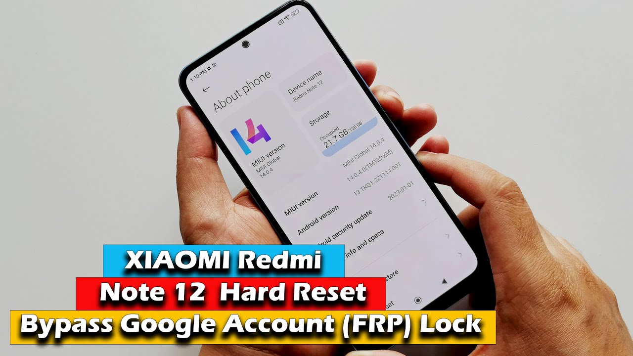 XIAOMI Redmi Note 12 - Hard Reset & Bypass Google Account (FRP) Lock