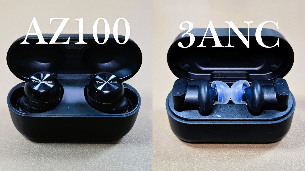 Head to Head | Technics EAH-AZ100 Earbuds vs. Status Between 3ANC Earbuds