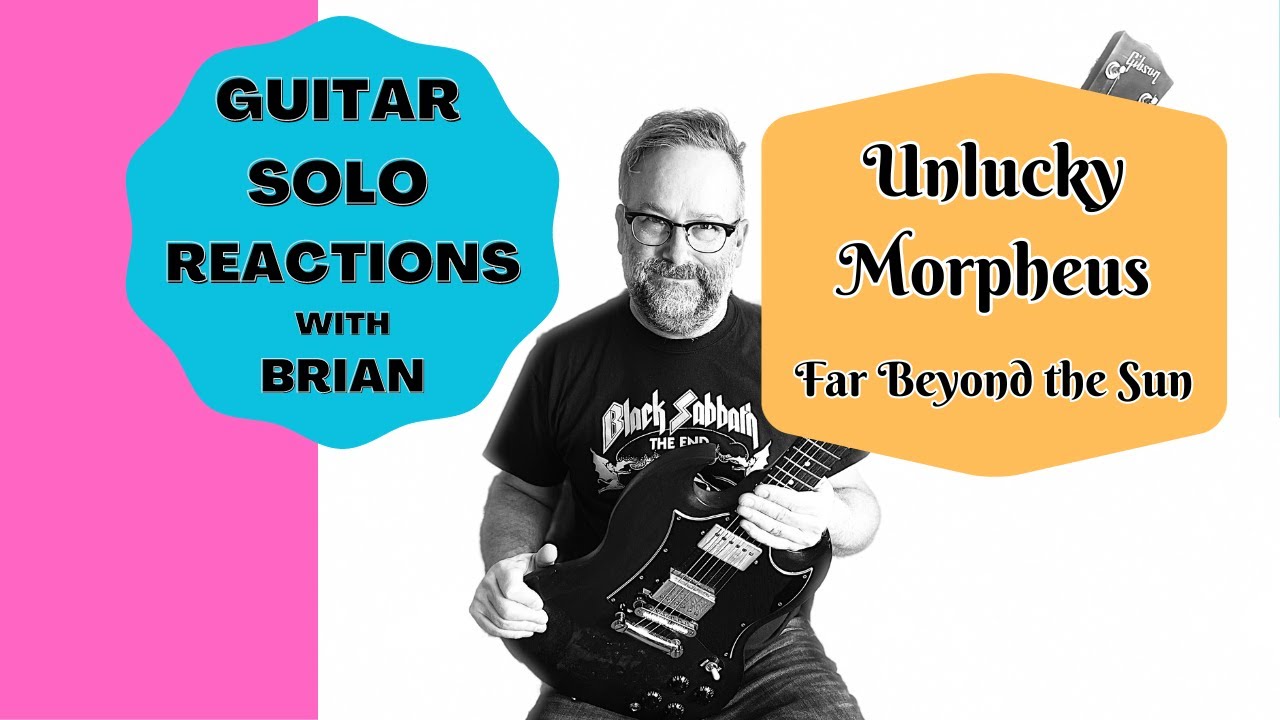 GUITAR SOLO REACTIONS ~ UNLUCKY MORPHEUS ~ Far Beyond the Sun