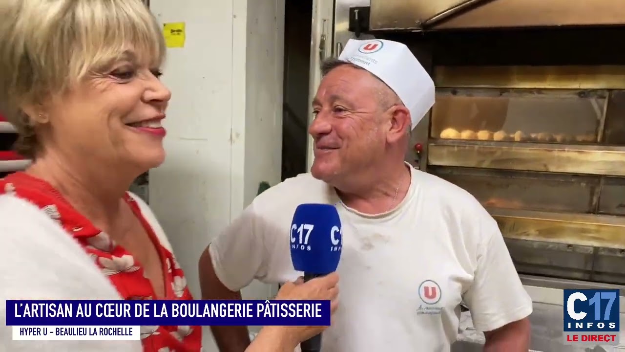 HYPER U LA ROCHELLE BEAULIEU BOULANGERIE PÂTISSERIE DES MÉTIERS D’ARTISANS PASSIONNÉS