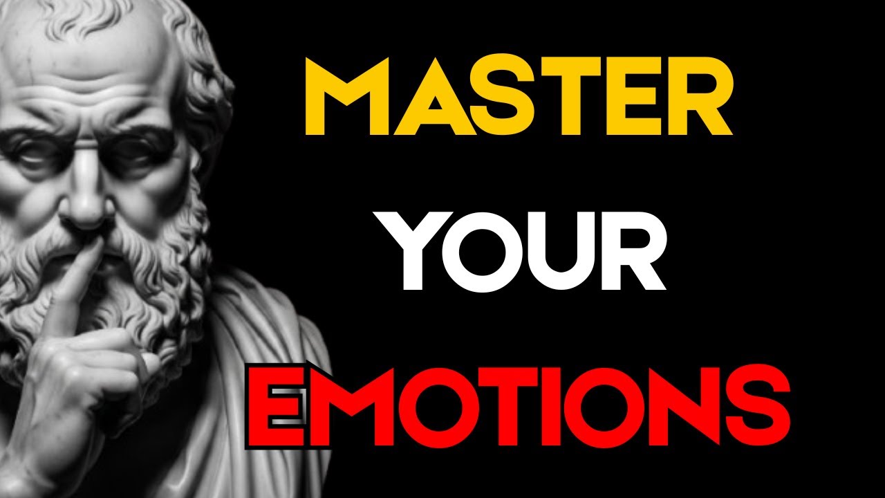 Master Your Emotions and Nothing Can Control You | Stoic Mindset