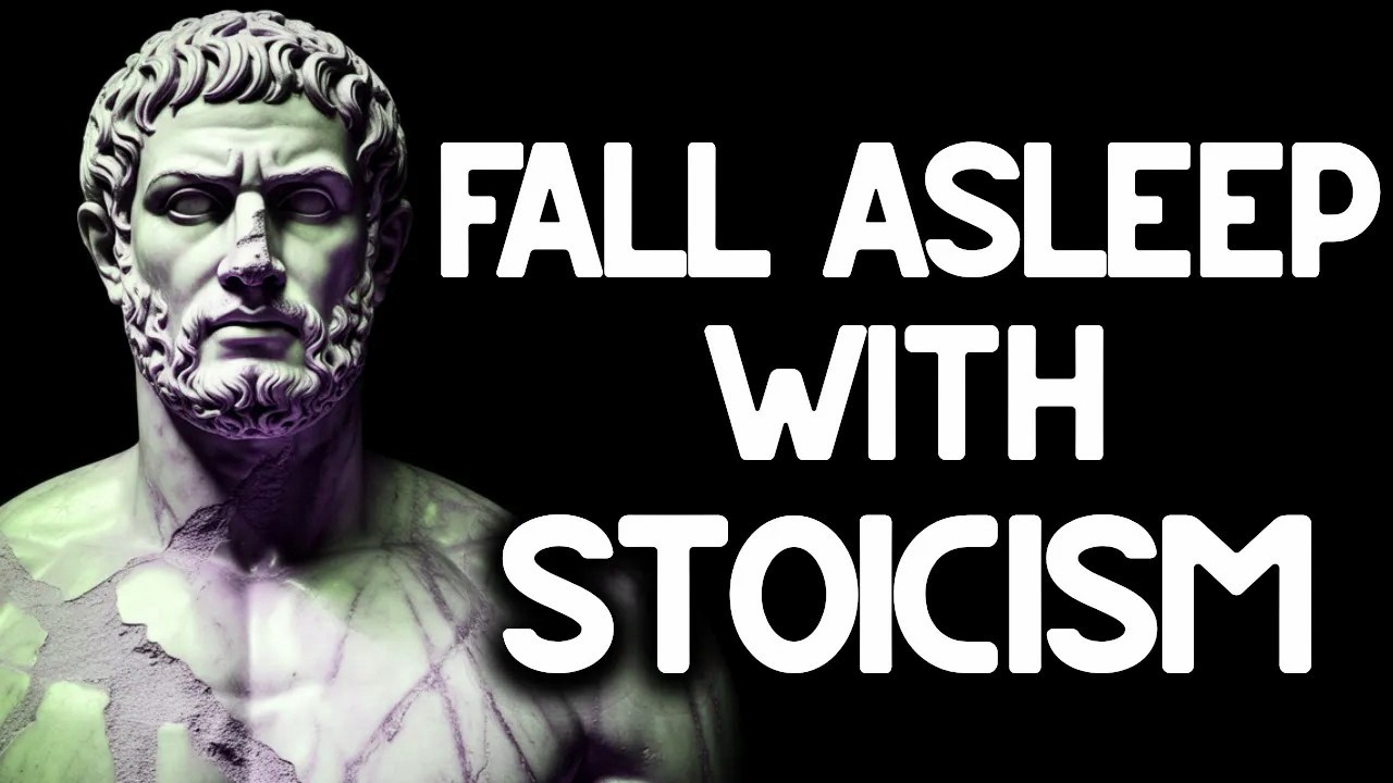 4+ Hours of Stoic Habits to Break Mental Chaos While You Sleep