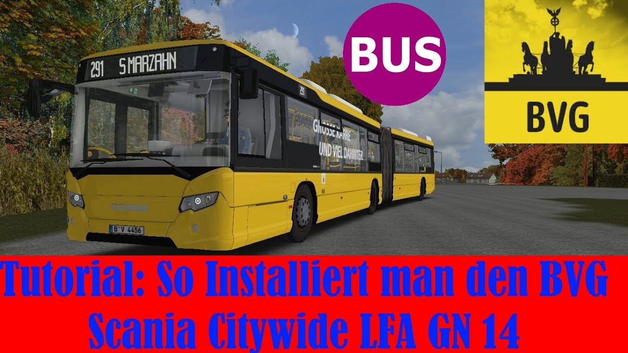 Wie Installiert man den BVG Scania [Tutorial #7]