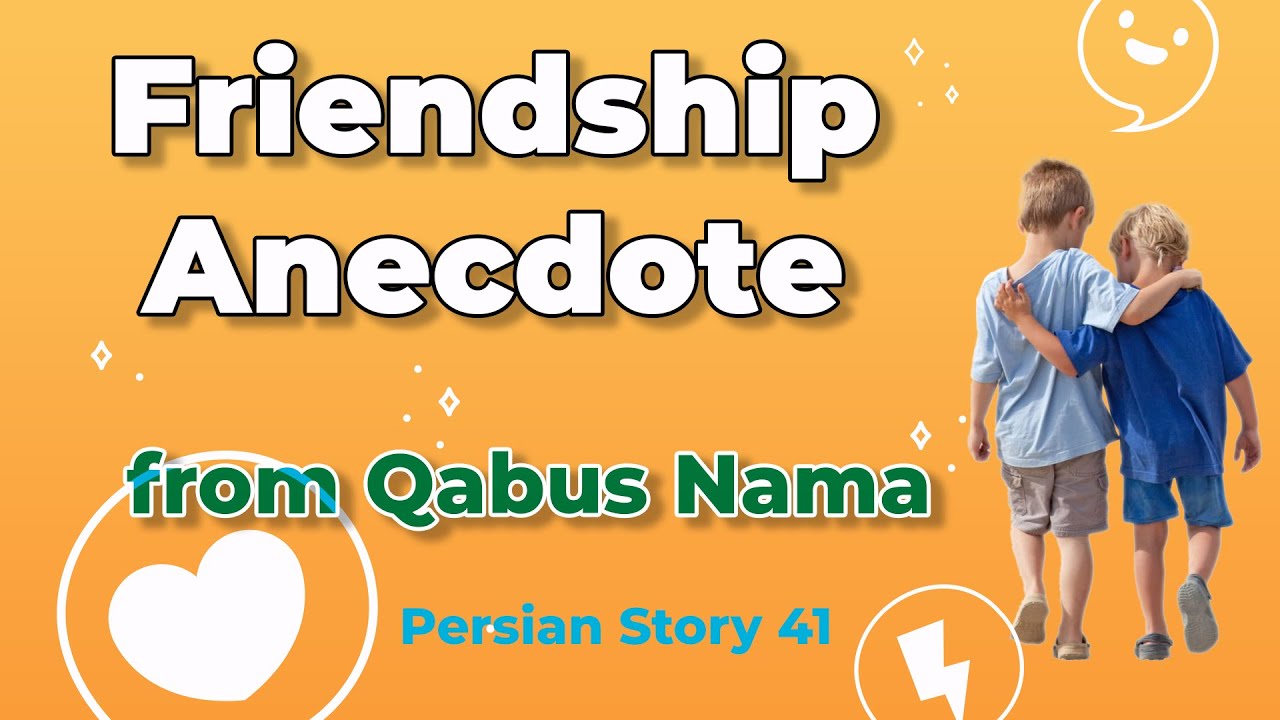 Persian Anecdote from Qabus Nama in English | Farsi Story