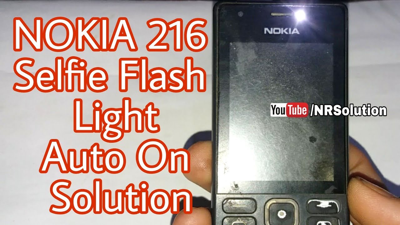 Nokia 216 Selfie Light Auto On Solution Urdu/Hindi
