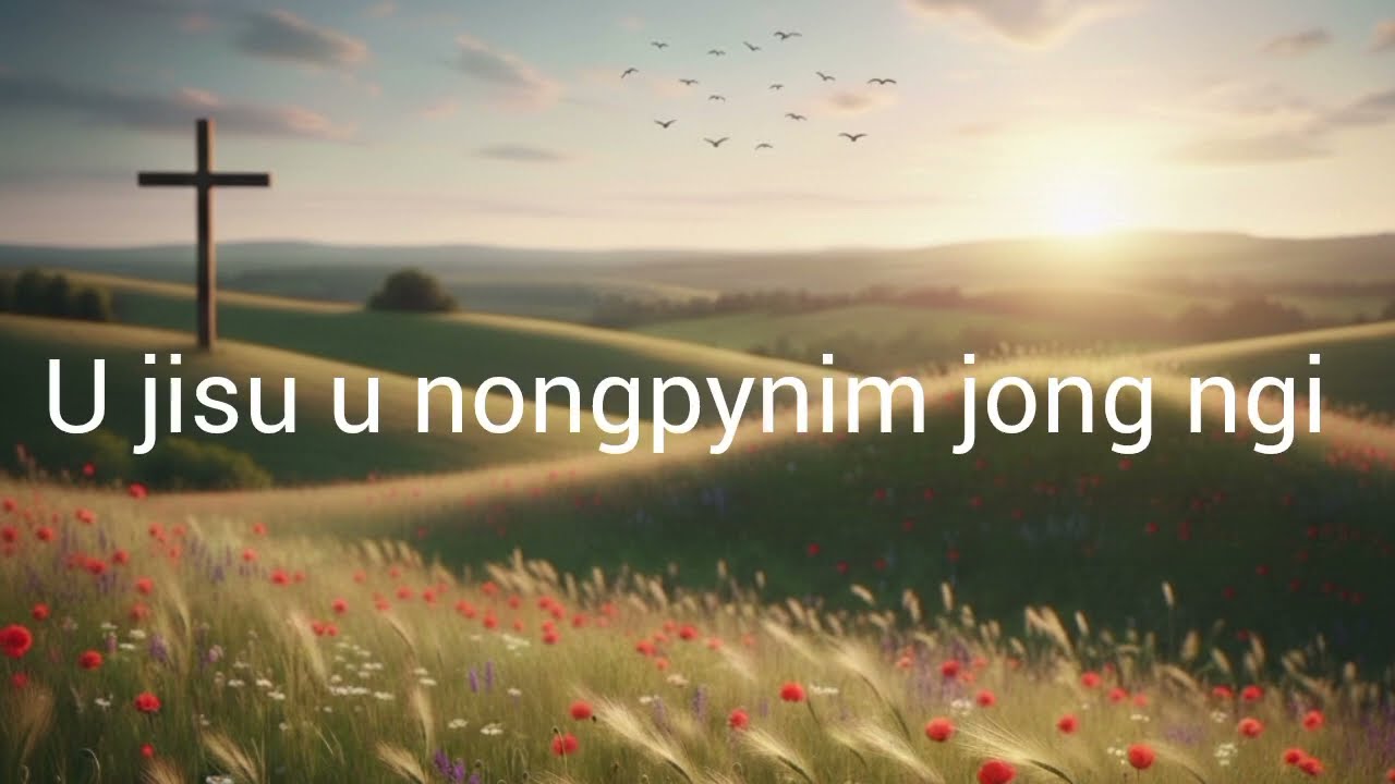 Jisu u nongpynim jong nga