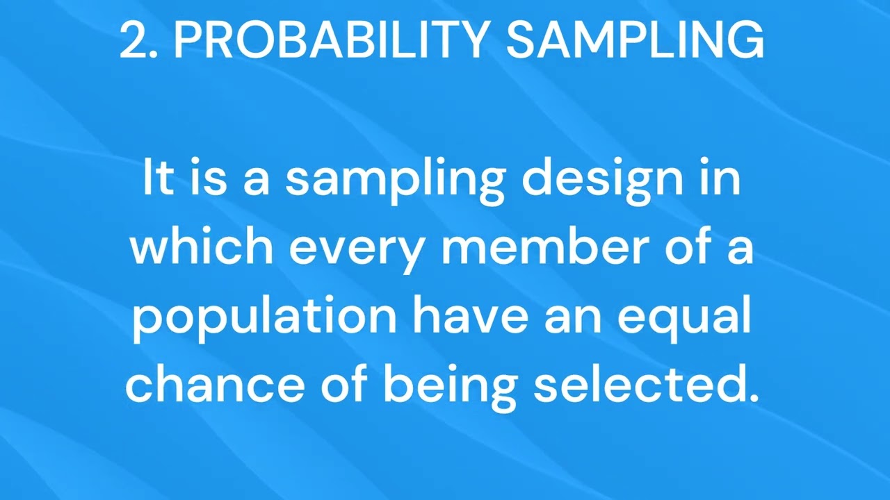 SAMPLE DESIGN/NON-PROBABILITY/PROBABLITY
