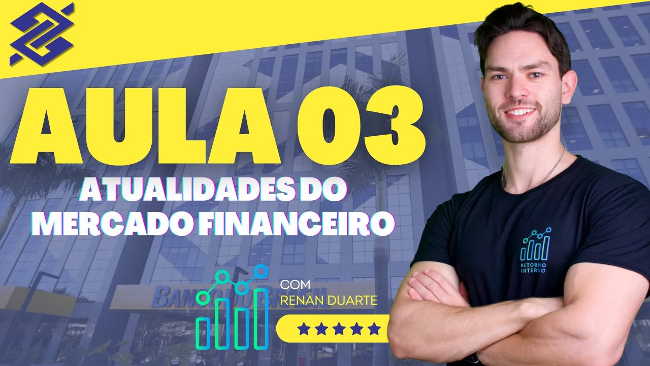 Aula 03: Open Finance - Concurso Banco do Brasil 2026