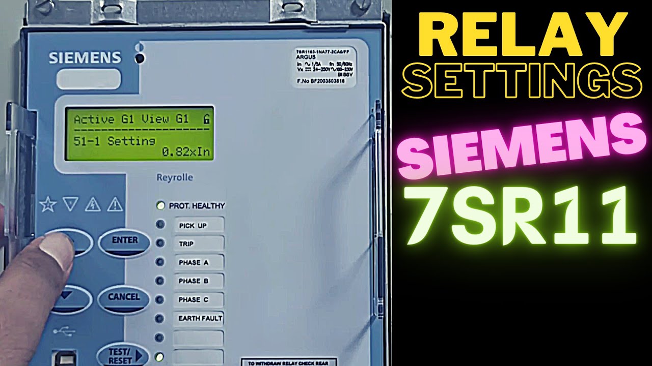 Relay Settings - SIEMENS 7SR11