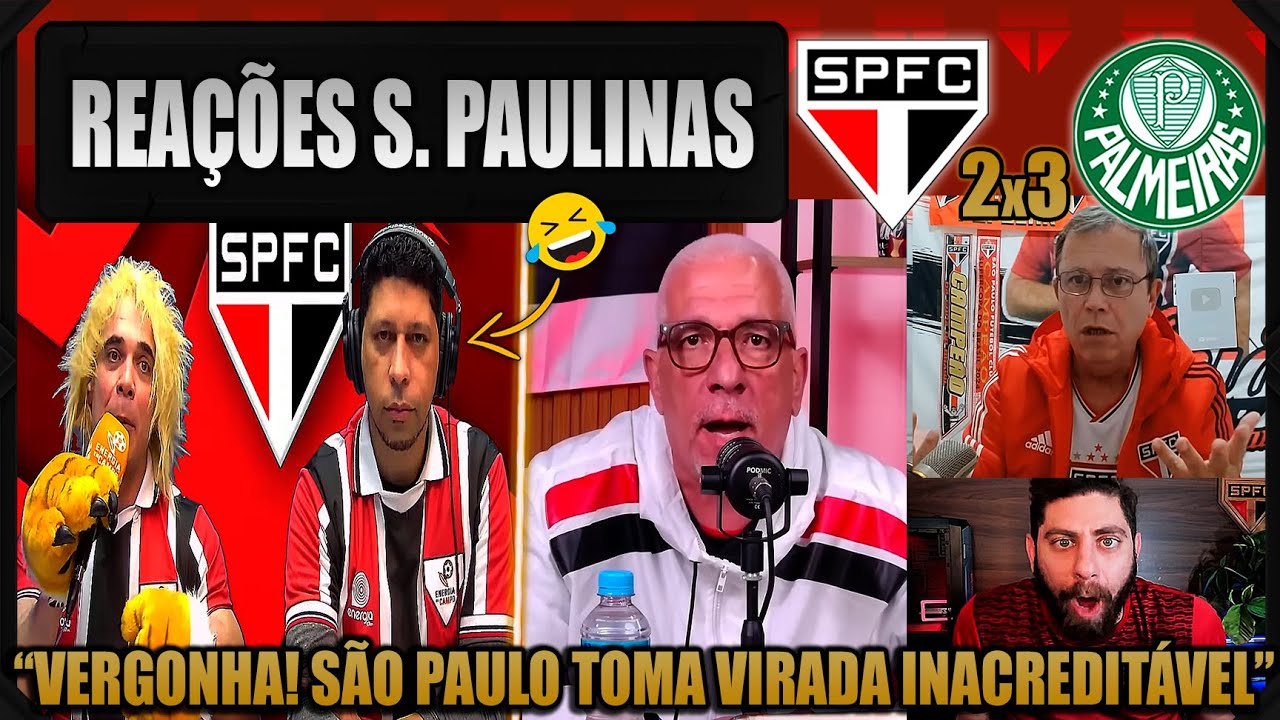 REAÇÕES dos SÃO PAULINOS - SÃO PAULO 2x3 PALMEIRAS - BRASILEIRÃO 2025 - VAMOS RIR DO SÃO PAULO