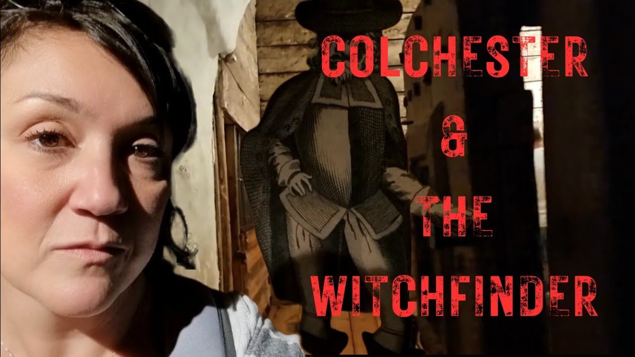 Discovering The Dark History Of COLCHESTER: In The Footsteps Of The WITCHFINDER GENERAL