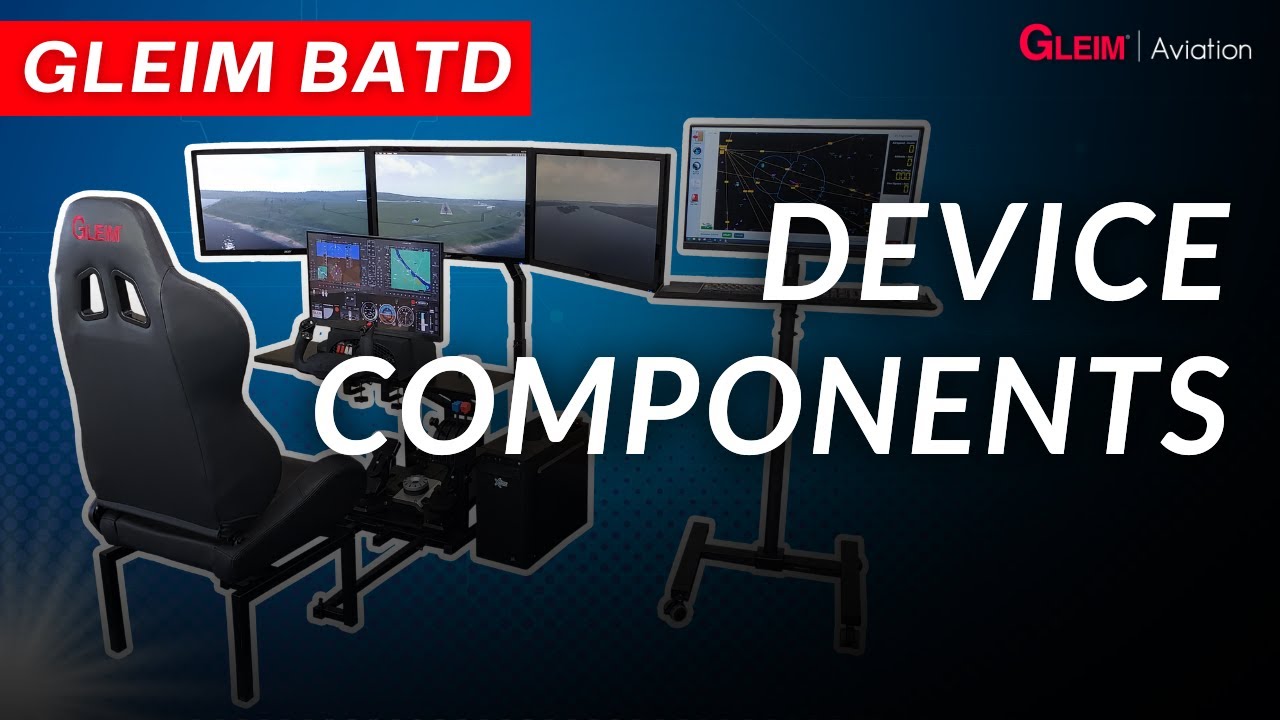 Gleim BATD: Device Components Components