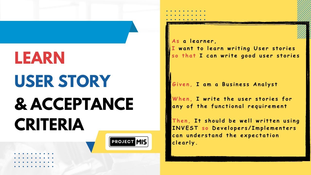 User Stories and Acceptance Criteria | Simplified Guide with Examples