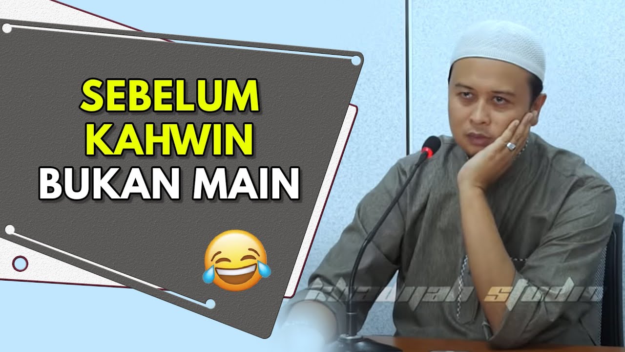 Sebelum Kahwin Bukan Main 😂 | Syamsul Debat