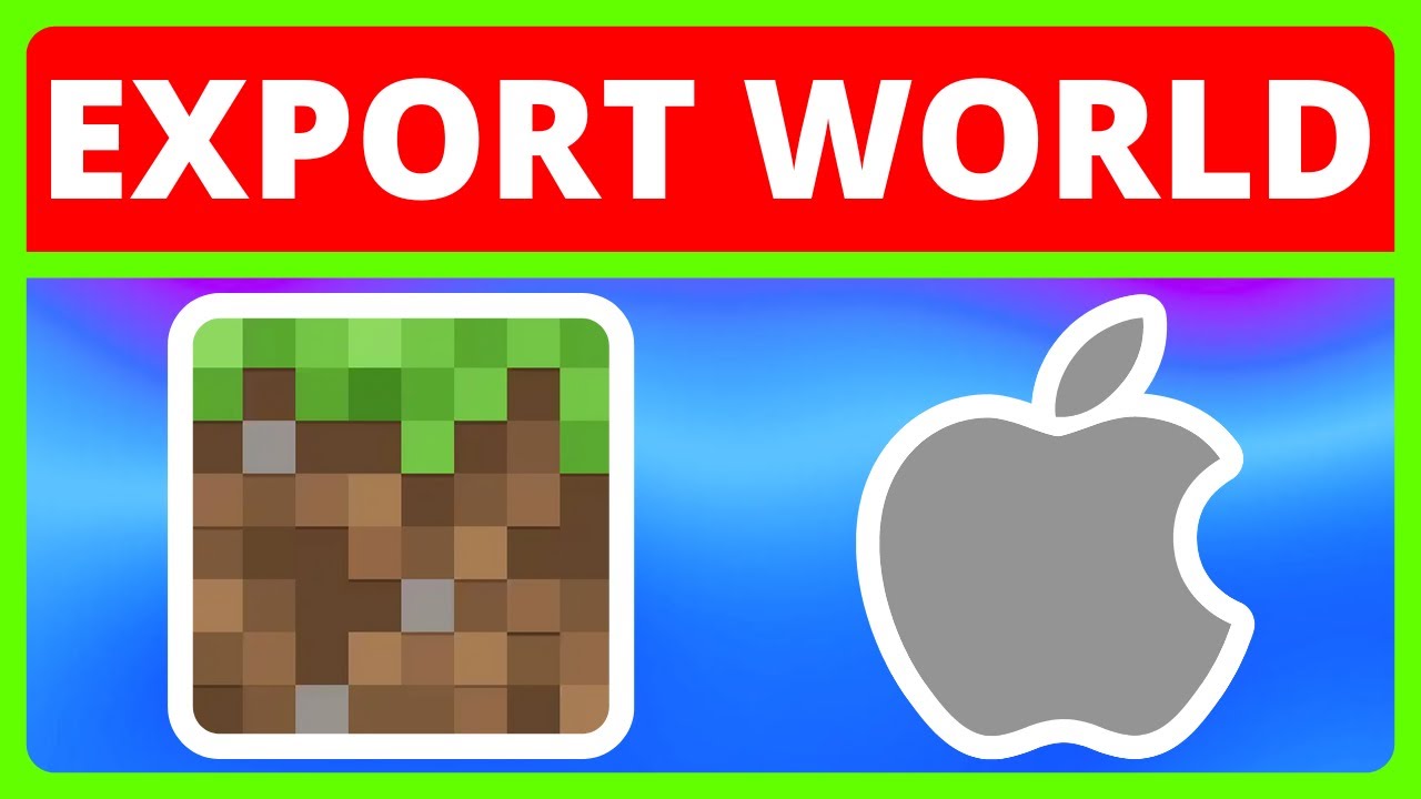 How To Export Minecraft Worlds On iPhone And iPad | Export Minecraft Worlds On iOS