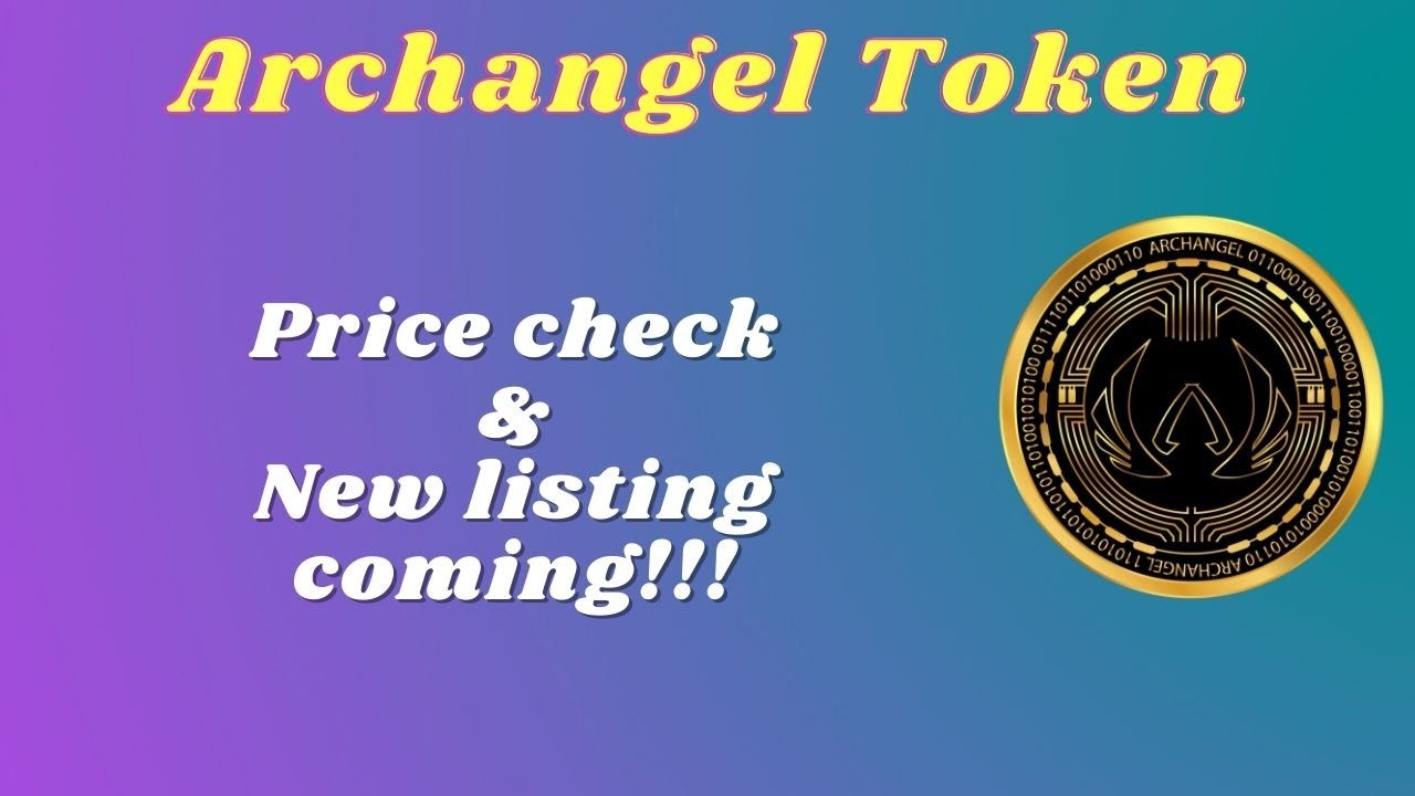 Archangel - Price check and Upcoming listing