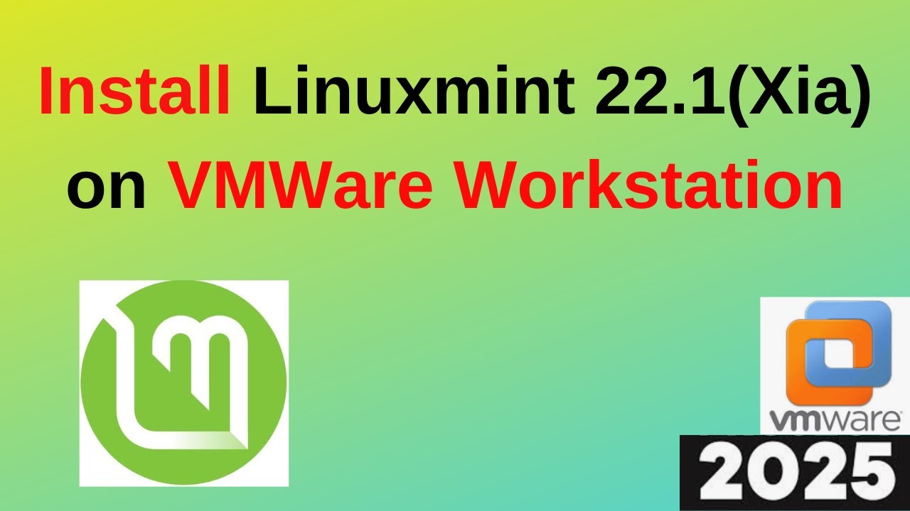 Установите Linux Mint 22.1 Xia на VMware Workstation за 10 МИНУТ! Пошаговое руководство | 2025