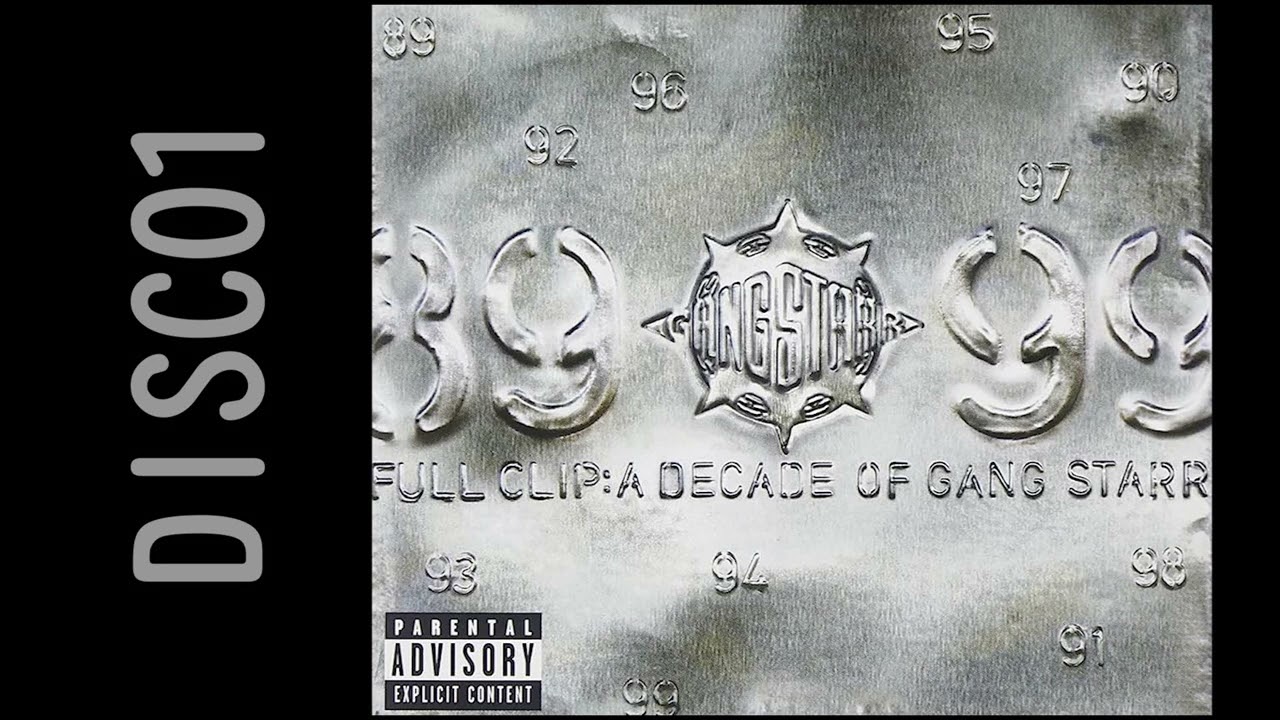 Full Clip_ A Decade Of Gang Starr [Disc02]