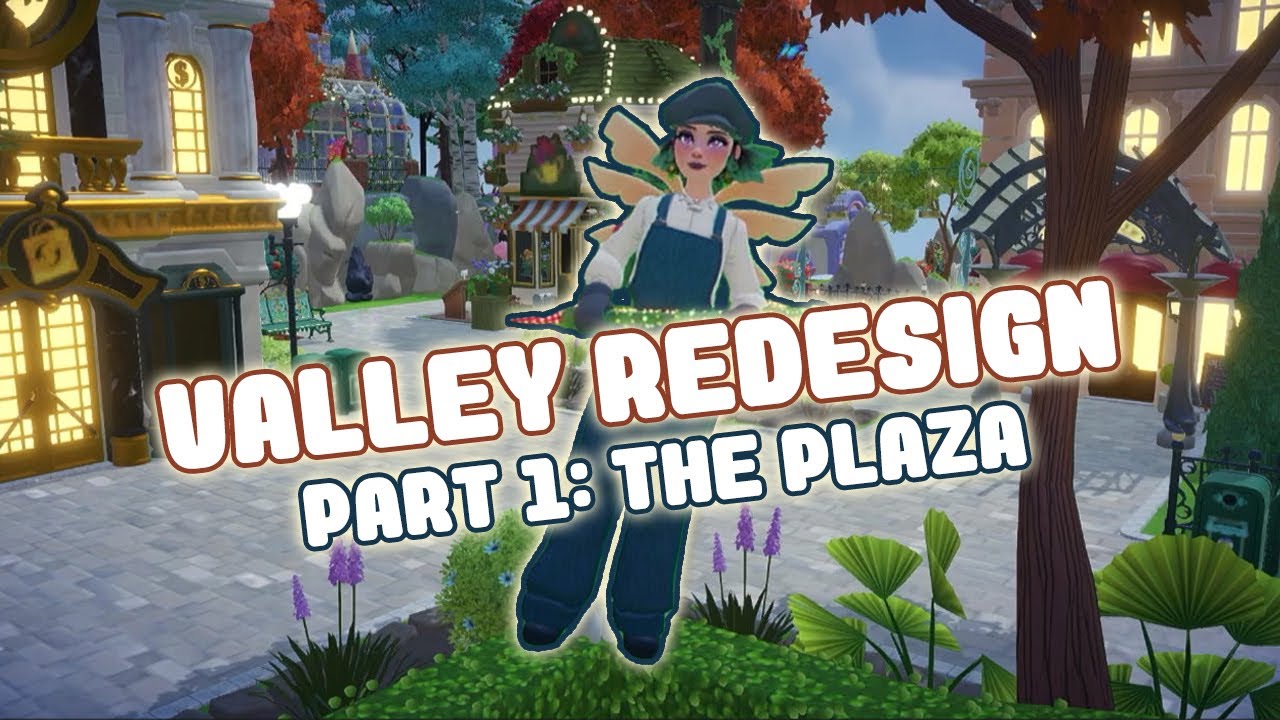 Valley Redesign Part 1: The Plaza | Disney's Dreamlight Valley