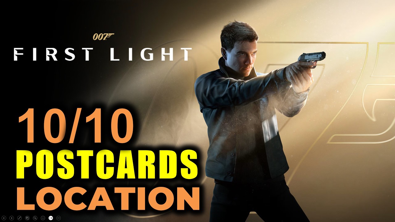 All 10 Postcard Locations | 007 First Light