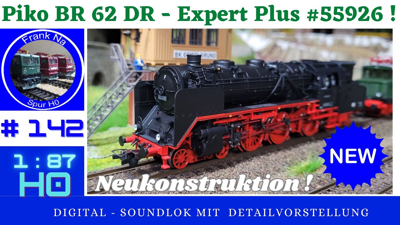Piko BR 62 DR #55926 Expert Plus die bessere 62 ?! Der Test !