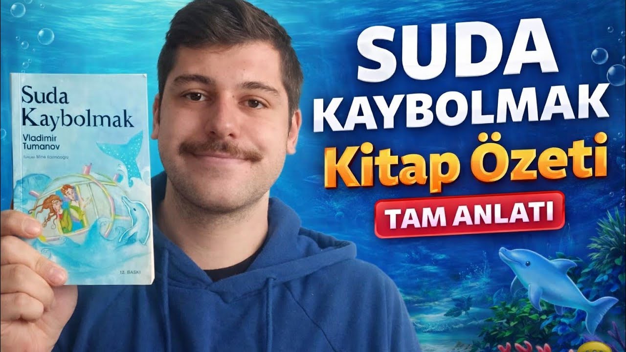 SUDA KAYBOLMAK/ VLADİMİR TUMANOV/ KISA ANLATIMI VE KİTAP YORUMU