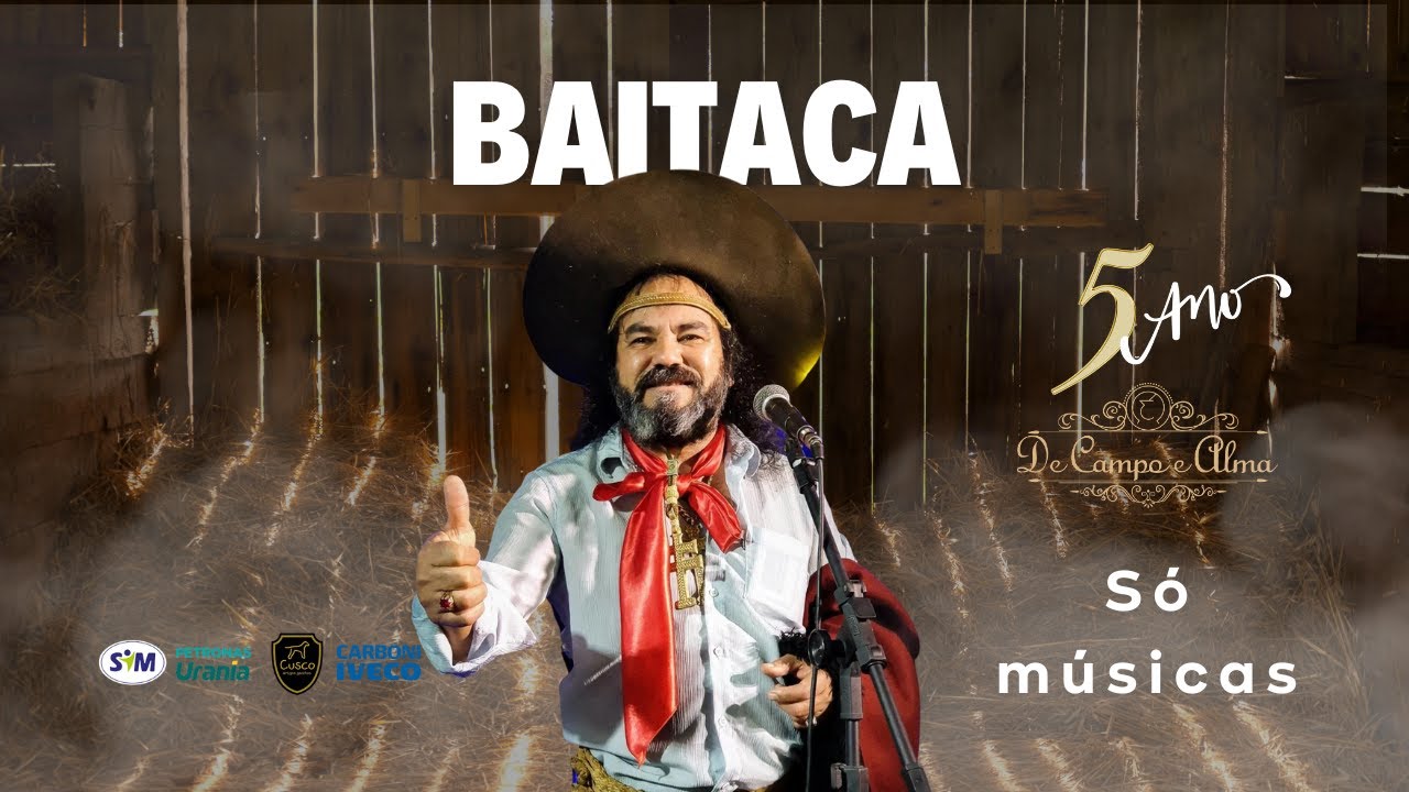Baitaca no De Campo e Alma (Só músicas)