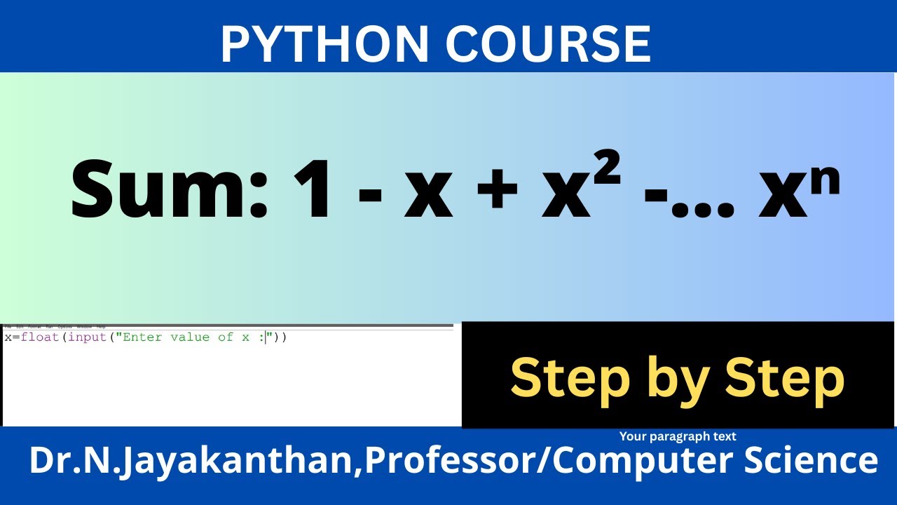 Программа на Python для нахождения суммы ряда: 1 - x + x² - x³ + ... ± xⁿ
