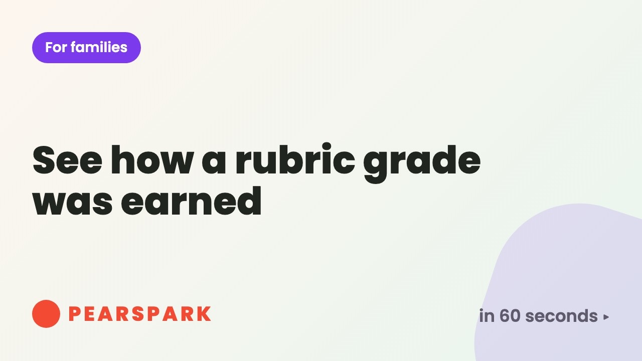 How to see how a rubric grade was earned | Pearspark in 60 seconds