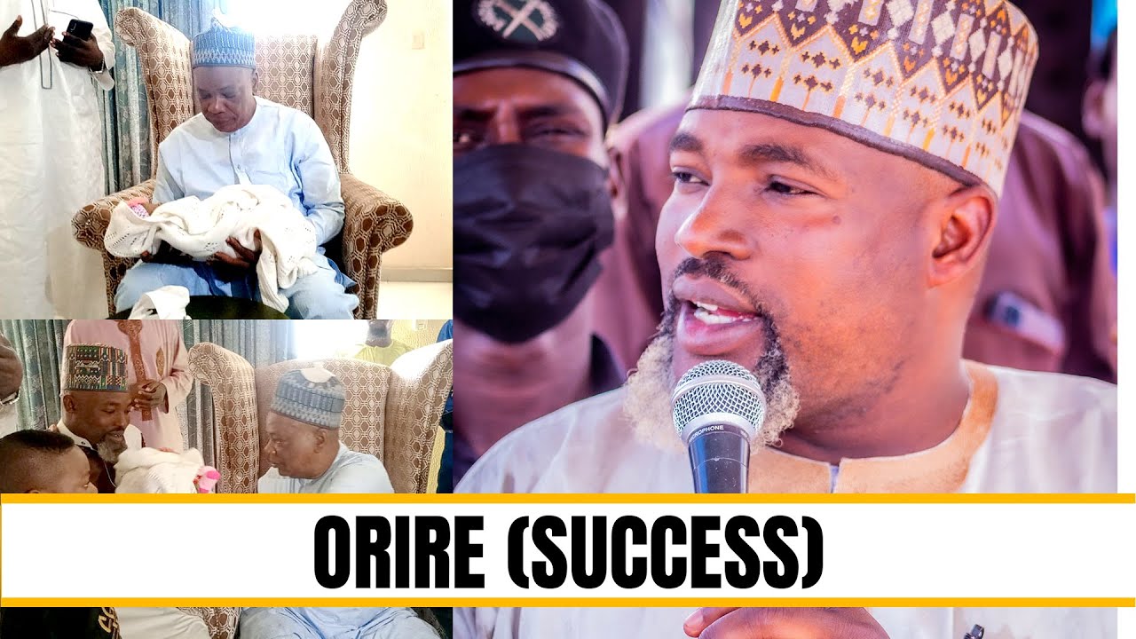 ORIRE (SUCCESS) - Sheikh Abdul Wasiu Jaqmal Atayese