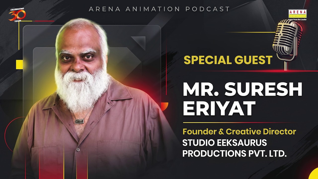 The Future of Indian Animation with Suresh Eriyat | Part 1 | Arena Unfiltered