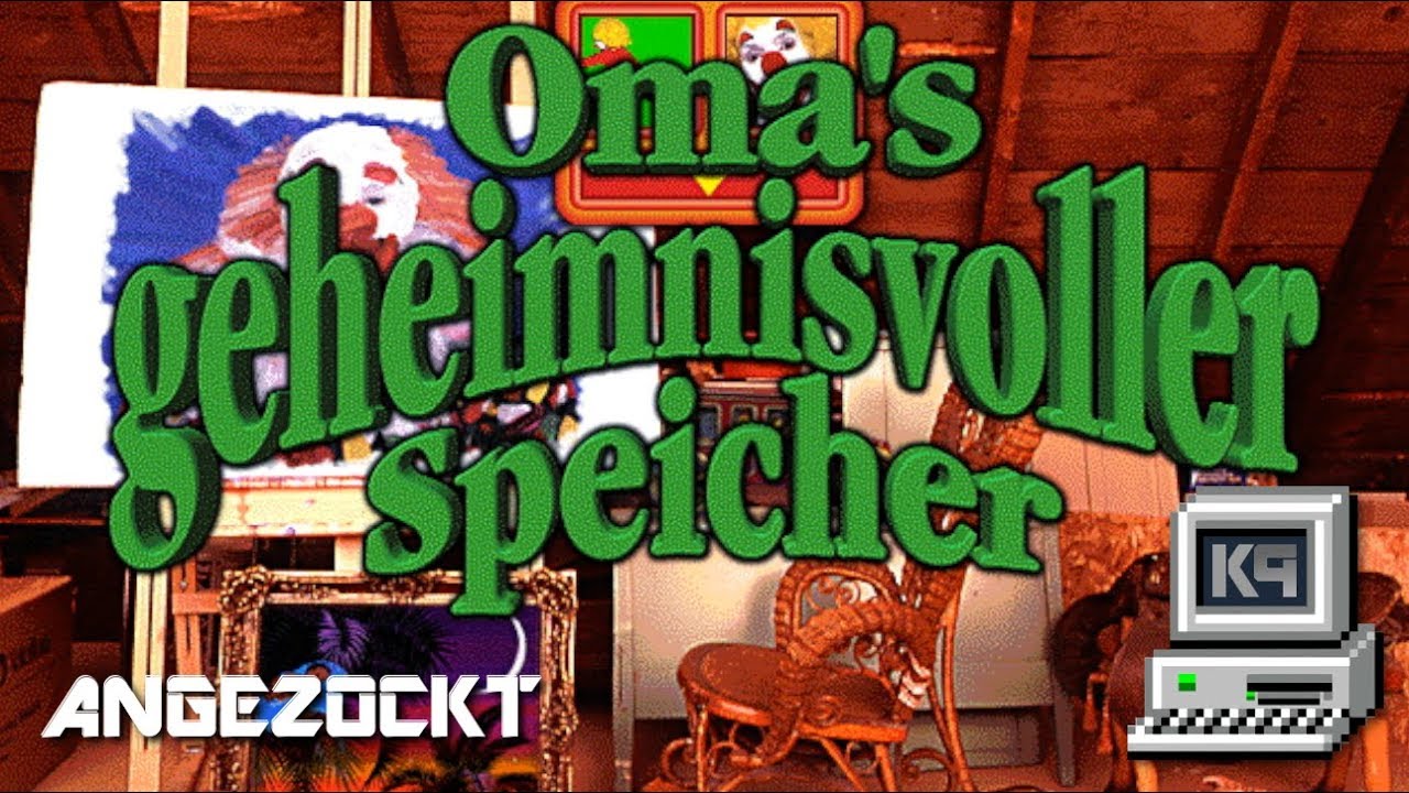 Omas geheimnisvoller Speicher &bull; ANGEZOCKT &bull; KEPU94